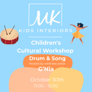 Children's Cultural Drum & Song – Thursday 30th October